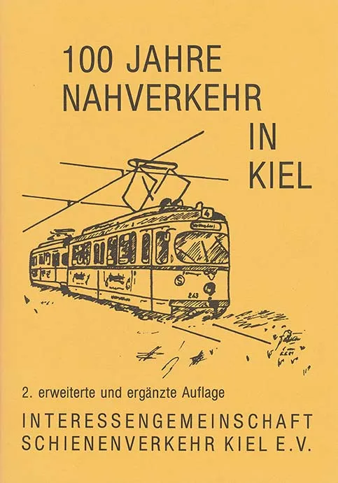 100 JAHRE NAHVERKEHR IN KIEL, Auflage 2